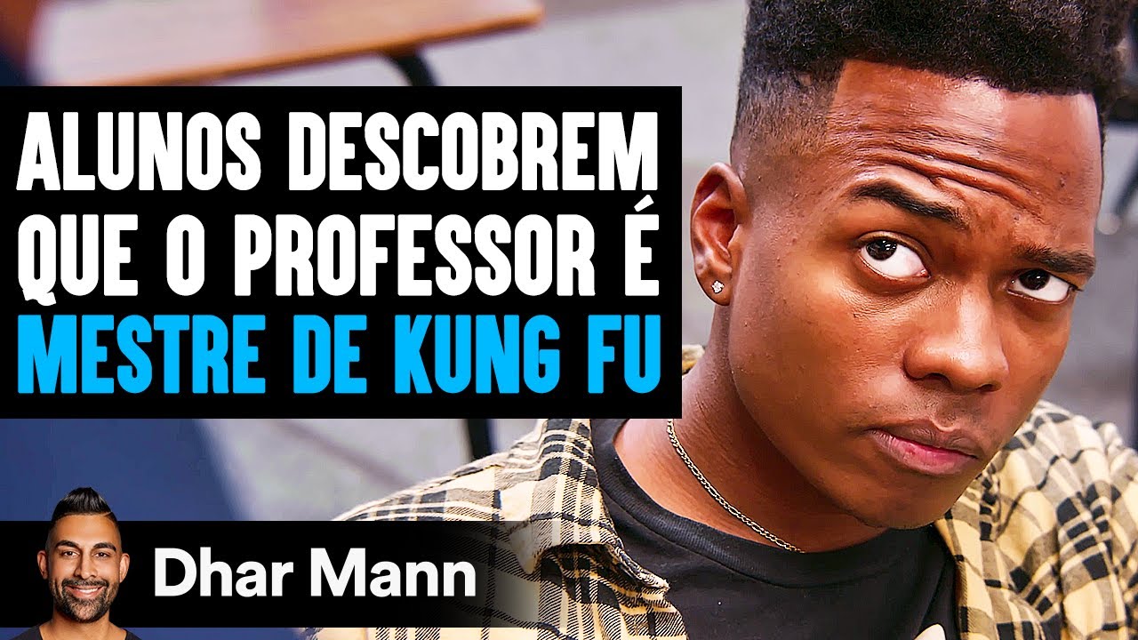 Alunos Descobrem Que O Professor É MESTRE DE KUNG FU | Dhar Mann Studios