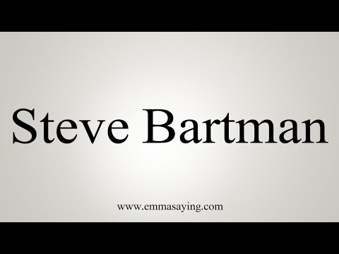 How to Pronounce Steve Bartman