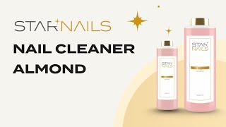 Nail Cleaner Starnails Almond, 130ml - čistič výpotku