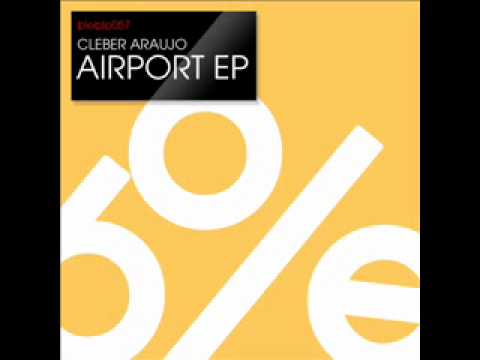 Cleber Araujo - Airport (Attik Remix).wmv