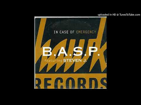 B.A.S.P. Featuring Steven J. - In Case Of Emergency (Extended Radio Edit) [Hawk Records]