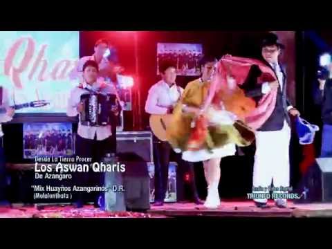 Los Aswan Qharis De Azángaro   Mix Huayños Azangarinos (D.R.)