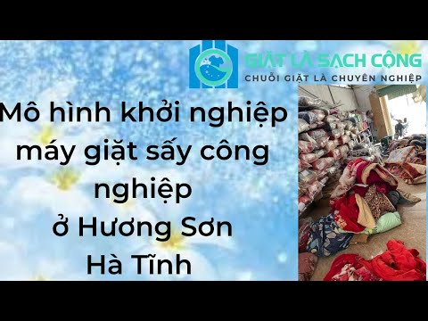 , title : 'Mô hình khởi nghiệp kinh doanh dịch vụ giặt sấy công nghiệp ở nông thôn tài chính hơn 100tr'