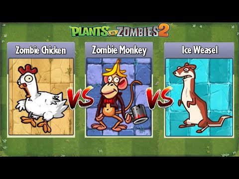Ice Weasel vs Chicken vs Monkey - Who Will Win? - PvZ 2 Zombie vs Zombie