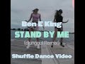 Ben E King - STAND BY ME - djunggul Remix 2022 - Shuffle Dance Video