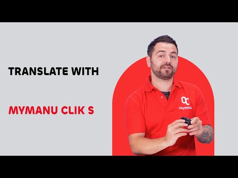 How To Translate Using Mymanu Clik S