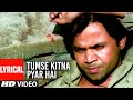 Tumse Kitna Pyar Hai Lyrical Video Company Altaf Raja Ajay Devgan Vivek Oberoi Rajpal Yadav