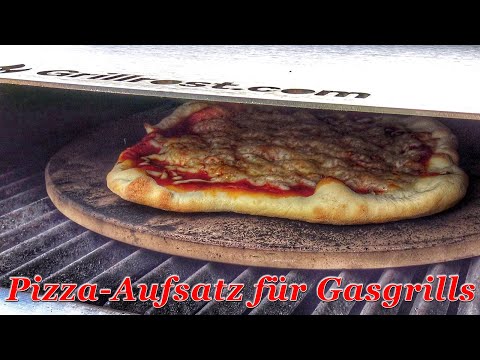 #380: Unboxing & Test: Gasgrill - Pizzaaufsatz (Pizzacover) von grillrost.com