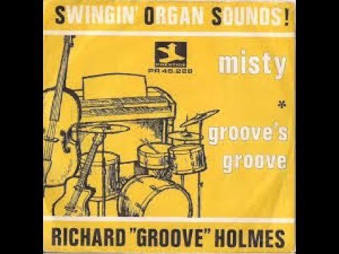 Richard Groove Holmes  -- Misty