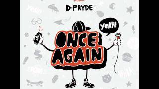 23- D-Pryde - Just The Way You Are [Once Again]