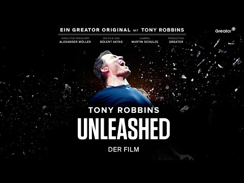 UNLEASHED – der Film mit Tony Robbins [TRAILER]
