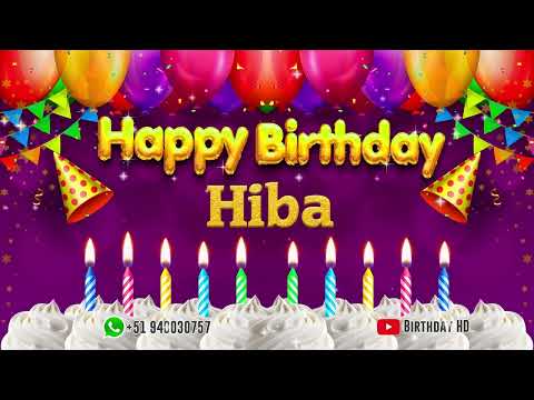Hiba Happy birthday To You - Happy Birthday song name Hiba 🎁