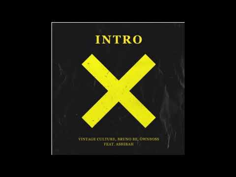 Intro (Rework) Remix - Vintage Culture