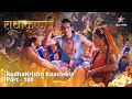 राधाकृष्ण Part 180 Balram Ko Gyaat Hua Satya Starbharat Radhakrishn
