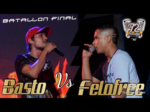 FINAL - BASTO VS FELO FREE // VALLE 72