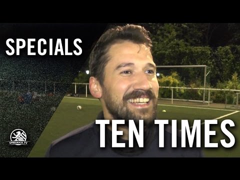 Ten Times mit Yusuf Yildirim (SV Stern Britz) | SPREEKICK.TV