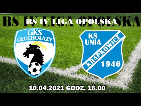 GKS Głuchołazy - Unia Krapkowice