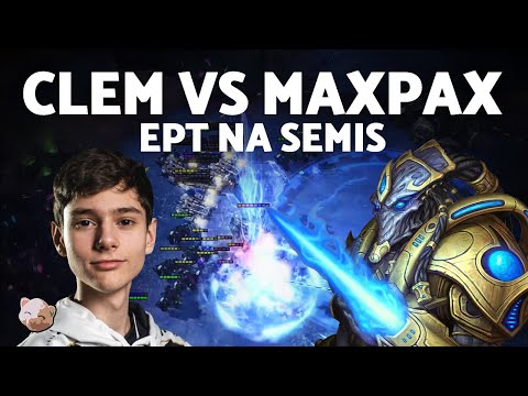 CLEM vs MAXPAX's storm drops! | EPT NA Semi Finals (Bo5 TvP) - StarCraft 2