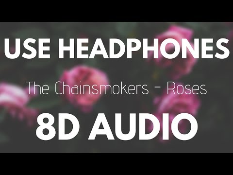 The Chainsmokers - Roses (Ft. ROZES) | 8D AUDIO