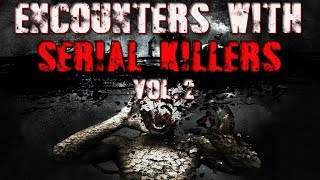 True Encounters With Serial Killers | Vol.2 | Hillside Strangler | Green River | Baseline Killer