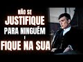 NÃO DÊ SATISFAÇÃO Pra NINGUÉM FAÇA Em SILÊNCIO