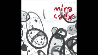 Mira Calix - Skimskitta (2003)
