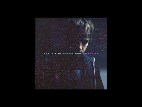 Zimski - Nemojte Mi Ukrast Wow (Freestyle)