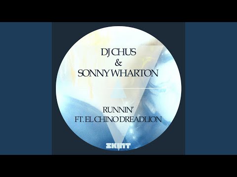 Runnin' (feat. El Chino Dreadlion) (Matthew Codek Remix)