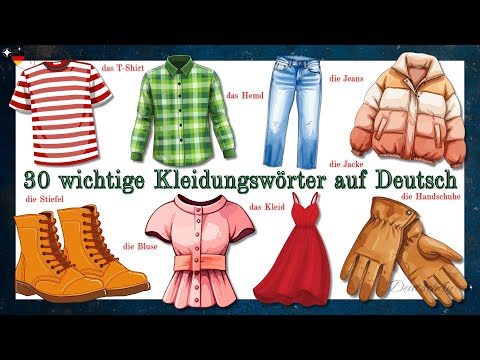 30 wichtige Kleidungswörter auf Deutsch | Clothing Vocabulary in German