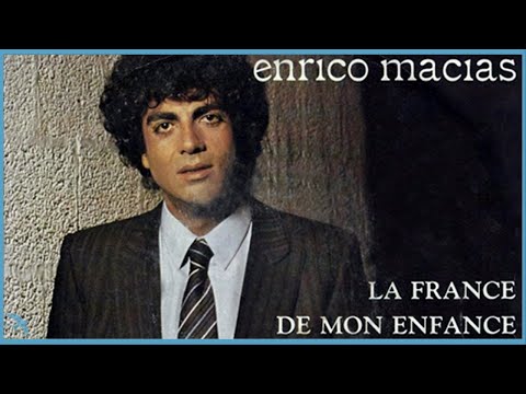 Enrico Macias - La France de Mon Enfance (1980)