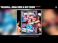 YeloHill Suga Free Hit Town Vice City Official Audio