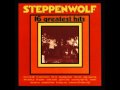 Steppenwolf - Rock Me ( Lyrics ) 