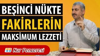 Dr. Burhan SABAZ - Fakirlerin Maksimum Lezzeti - Beşiinci Nükte