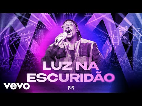 Mumuzinho - Luz Na Escuridão (CONECTADO - AO VIVO)
