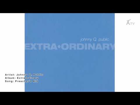 preachers kid - JohnnyQ.Public