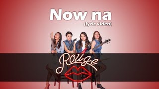 Now na - ROUGE (Original song)