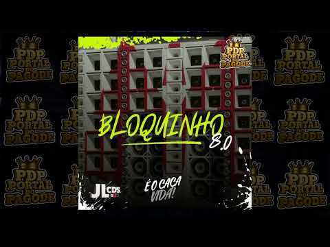 BLOQUINHO 8.0 - O CAÇA