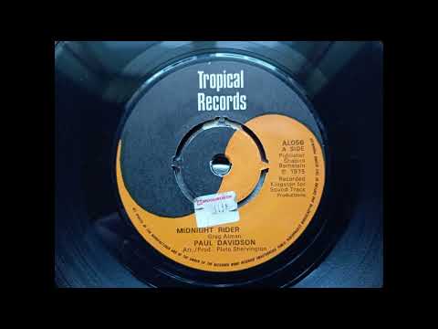 Paul Davidson - Midnight Rider (1975 Tropical AL056 a-side) Vinyl rip