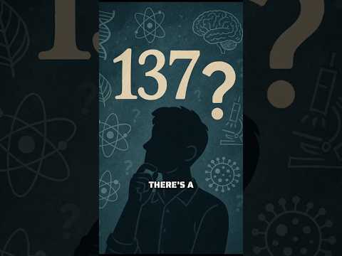 137 – The Number That Shouldn’t Exist