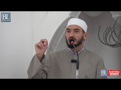 Hutbe - Mësime për jetë nga hixhreti i Muhamedit alejhi selam - Hoxhë Bedri Lika