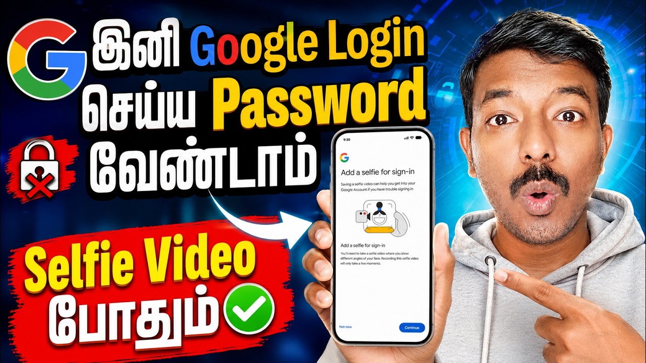 🚨 இனி Google Password வேண்டாம் Selfie போதும்🔥 How to Login Google Account Without Password ✨
