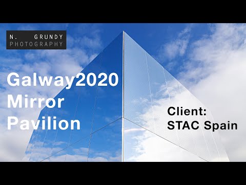Mirror Pavilion Galway 2020 - STAC Spain