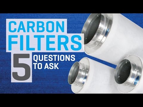 Carbon Filters—5 Questions To Ask