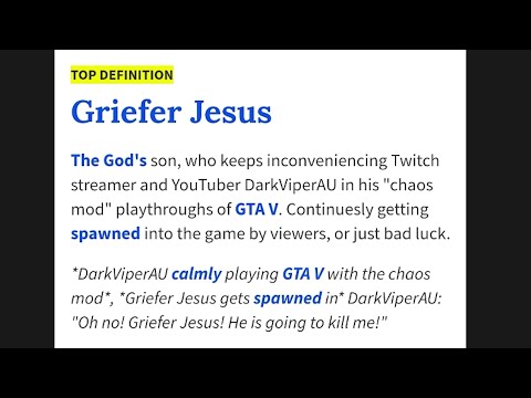 Definition: Griefer jesus - DarkViperAU