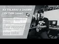 THAWHLEHNANIROPUIA KA THLARAU A CHAWM LEH THIN LIVE COVER