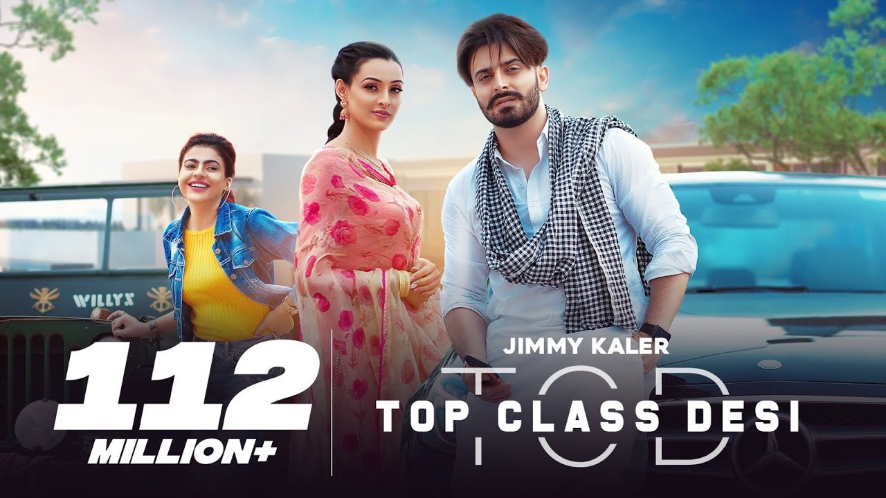 Top Class Desi Song Lyrics English (Jimmy Kaler & Gurlez Akhtar)