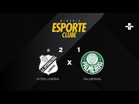 Memória Esporte Clube | Inter de Limeira 2x 1 Palmeiras | 07/11/2021