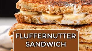 Fluffernutter Sandwich Recipe (Grilled to Perfection)