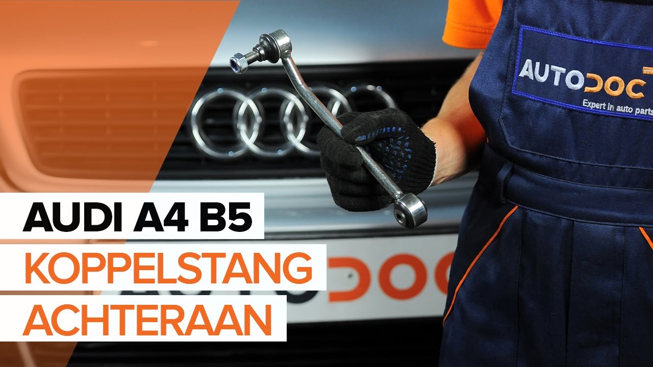 Hoe stabilisatorstang achteraan vervangen bij een Audi A4 B5 Avant – Leidraad voor bij het vervangen