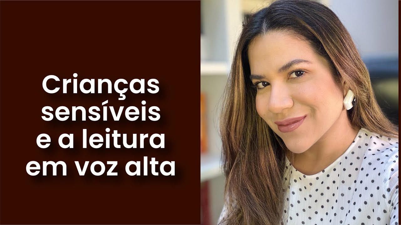 Crianças sensíveis e LVA